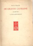 Yeats, William Butler - De Gravin Catalene. Vertaald door A. Roland Holst