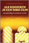 Thomas Lickona - Als kinderen je een zorg zijn