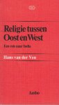 Ven, Hans van der - Religie tussen Oost en West. Een reis door India