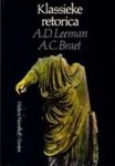 Leeman, Anton Daniël & Braet, A. - Klassieke retorica haar inhoud, functie en betekenis