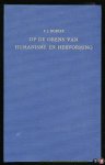 DUBIEZ, F. J. - Op de grens van humanisme en hervorming. De betekenis van de boekdrukkunst te Amsterdam in een bewogen tijd 1506-1578. Ten geleide door H.F. Wijnman