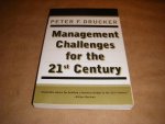 Drucker, Peter F. - Management Challenges for the 21st Century