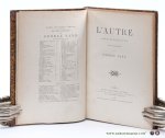 Sand, George - L'autre. Comédie en quatre actes et un prologue. Représentée pour la première fois à Paris sur le Théâtre impérial de l'Odéon, le 25 février 1870.