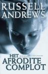 Andrews, R. - Het Afrodite Complot