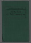 Gerd Krüssmann - Taschenbuch der Geholzverwendung. Ein Leitfaden f.d. richtige Verwendung der in den Baumschulen erhältl. Gehölze.