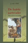 Hul, J. van 't - Hul, J. van 't-De laatste aartsvader (nieuw)