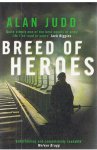 Judd, Alan - Breed of heroes