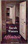Waters, S. - Affiniteit - Sarah Waters