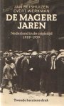 Beishuizen, Jan & Evert Werkman - De magere jaren. Nederland in de crisistijd 1929 - 1939