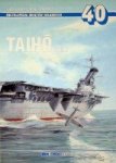 Ahlberg, L. and H. Lenegerer - Taiiho vol. 2 Encyklopedia Okretow Wojennych 40