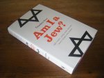 Ross, Theodore - Am I a jew? Lost tribes, lapsed jews, and one man's search for himself.