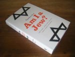 Ross, Theodore - Am I a jew? Lost tribes, lapsed jews, and one man's search for himself
