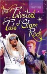 Stuart Lenig - The Twisted Tale of Glam Rock
