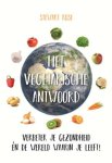 Stewart Rose - Het Vegetarische Antwoord