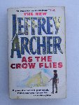 Archer, Jeffrey - As the Crow flies