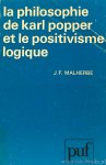 POPPER, K.R., MALHERBE, J.F. - La philosophie de Karl Popper et le positivisme logique. Préface de J. Ladrière.