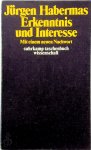 Habermas, Jürgen - Erkenntnis und Interesse Mit einem neuen Nachwort