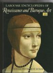Huyghe, René - Larousse encyclopedia of Renaissance and Baroque Art; Art and Mankind