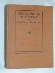 Charles Alden Seltzer - Het avontuur in Arizona - Tom Mix Serie