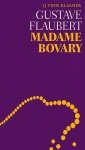 Gustave Flaubert - (1) Madame Bovary
