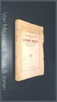 Benda, Julien - De quelques constantes de l'esprit humain - Critique du mobilisme contemporain : Bergson, Brunschvicg, Boutroux, Le Roy, Bachelard, Rougier