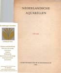  - Nederlandsche Aquarellen 1780-1830