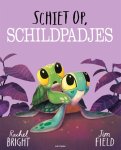 Rachel Bright - (1) Schiet Op, Schildpadjes