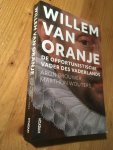 Brouwer, A & M Wouters - Willem van Oranje - De opportunistische Vader des Vaderlands