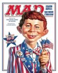 Neuman, Alfred E., Rodger Smith - Mad About Politics. Written by the usual gang of idiots