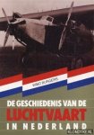 Burgers, Wibo - De geschiedenis van de luchtvaart in Nederland