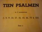 Weelden; Jan van - Tien Psalmen in 2 toonsoorten - Deel 3 (Klavarskribo)