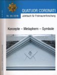  - Quatuor Coronati Jahrbuch für Freimaurerforschung Nr. 56/2019: Konzepte - Metaphern - Symbole