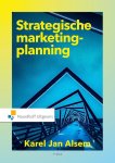 K.J. Alsem, E.J. Kostelijk - Strategische marketingplanning