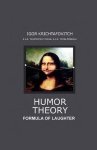 Igor Krichtafovitch - Humor Theory
