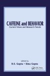B.S. Gupta - Caffeine and Behavior B.S. Gupta - Caffeine and Behavior