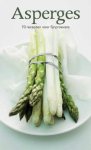 A. Neubauer - Asperges 70 recepten voor fijnproevers