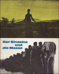 Collectif - DER EINZELNE UND DIE MASSE.