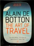 Alain de Botton - The Art of Travel