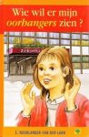 Noorlander-van der Laan, - Wie wil er mijn oorhangers zien?
