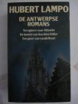 Lampo, Hubert - De Antwerpse romans