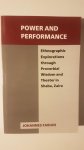 Fabian, Johannes - Power and Performance / Ethnographic Explorations Through Proverbial Wisdom and Theater in Shaba, Zaire