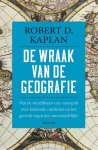 Robert D. Kaplan, Robert Kaplan - De wraak van de geografie