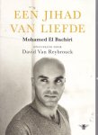 Bachiri, Mohamed El, Reybrouck, David van - Jihad van liefde