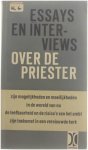 Meerdere - Essays en Interviews over de priester - Zijn Mogelijkheden en Moeilijkheden in de Wereld van Nu - De Leefbaarheid en de Risico's van het Ambt - Zijn Toekomst in een Vernieuwde Kerk