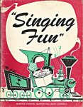 Wood, Lucille F. en Louise B. Scott - Singing Fun