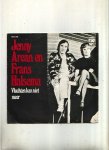- vinyl single JENNY AREAN / FRANS HALSEMA -Vluchten kan niet meer - vinyl single JENNY AREAN / FRANS HALSEMA -Vluchten kan niet meer