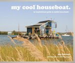 Jane Field-Lewis - My cool houseboat
