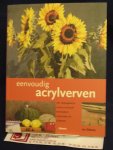 Sidaway, Ian - Eenvoudig acrylverven / Een stapsgewijze cursus inclusief technieken, materialen en schetsen