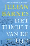 Julian Barnes, Ronald Vlek - Het tumult van de tijd
