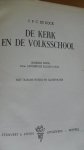 Kock F.P.C. de - De Kerk en de volksschool
